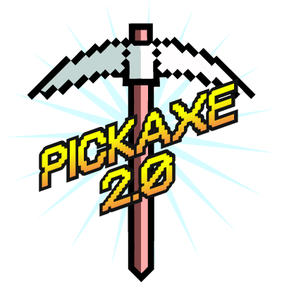 Pickaxe 2.0