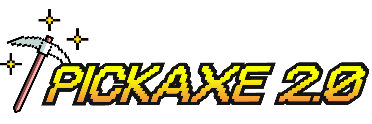 Pickaxe 2.0